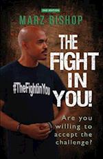 The Fight in You