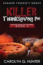 Killer Thanksgiving Pie