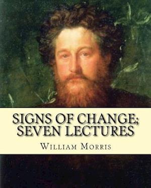 Signs of Change; Seven Lectures by