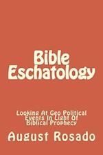 Bible Eschatology