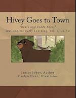 Hivey Goes to Town