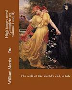The well at the world's end, a tale. By
