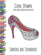 Cool Down - Livro Para Colorir Para Adultos