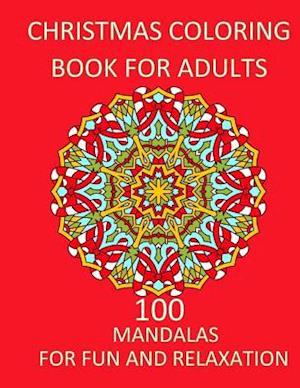 Christmas Coloring Book for Adults Relaxation and Fun