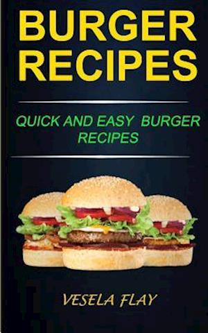 Burger Recipes