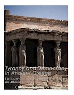 Tyranny and Democracy in Ancient Greece