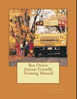 Bus Driver Autism Friendly Training Manual