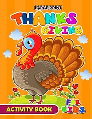 Large Print Thanksgiving Activity Book for Kids