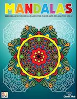 Mandalas 50 Coloring Pages for Older Kids Relaxation Vol.4