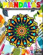 Mandalas 50 Coloring Pages for Older Kids Relaxation Vol.3