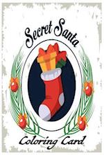 Secret Santa Coloring Card
