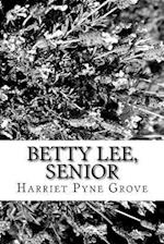 Betty Lee, Senior