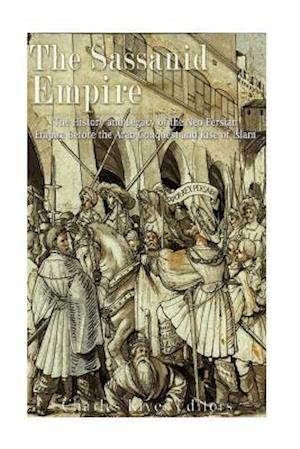 The Sassanid Empire