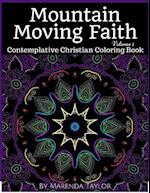 Mountain Moving Faith Volume 1