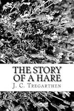 The Story of a Hare