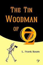 The Tin Woodman of Oz