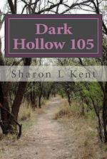 Dark Hollow 105