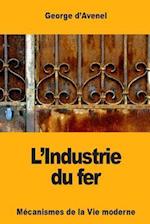 L'Industrie Du Fer