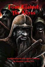 Four Against the Abyss