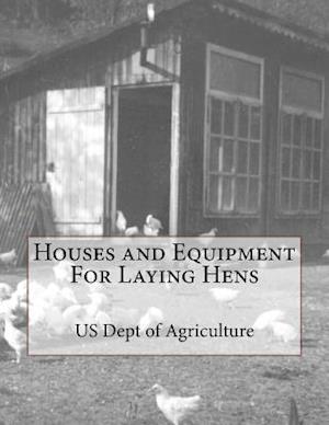 Houses and Equipment for Laying Hens