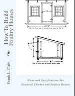 How to Build Poultry Houses