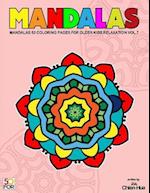 Mandalas 50 Coloring Pages for Older Kids Relaxation Vol.7