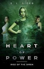 Heart of Power: Rise of the Siren: A paranormal fantasy novel series with a touch of magic 