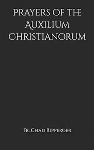 Prayers of the Auxilium Christianorum