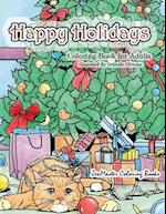 Happy Holidays Coloring Book for Adults: A Christmas Adult Coloring Book With Holiday Scenes and Designs For Relaxation and Stress Relief: Santa, Pres