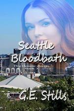 Seattle Bloodbath