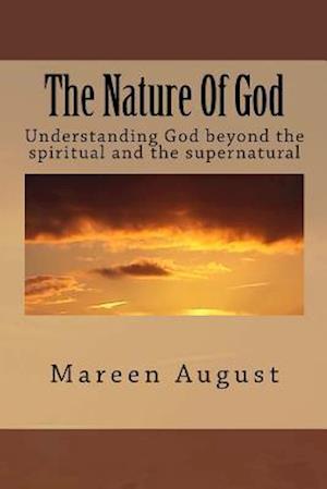 The Nature Of God