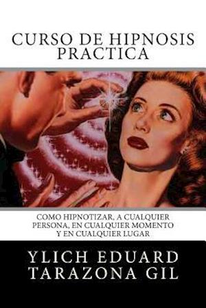 Curso de Hipnosis Practica