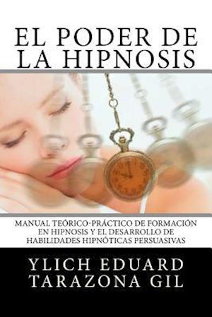 El Poder de la Hipnosis