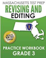 Massachusetts Test Prep Revising and Editing Practice Workbook Grade 3