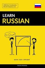 Learn Russian - Quick / Easy / Efficient: 2000 Key Vocabularies 