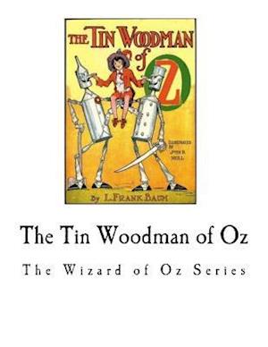 The Tin Woodman of Oz