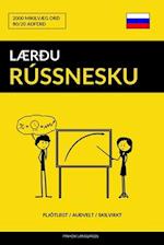 Lærðu Rússnesku - Fljótlegt / Auðvelt / Skilvirkt