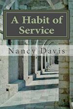 A Habit of Service