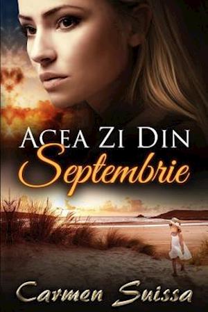 Acea Zi Din Septembrie