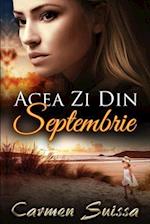 Acea Zi Din Septembrie