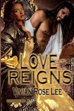 Love Reigns