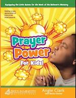 Prayer Power! for Kids