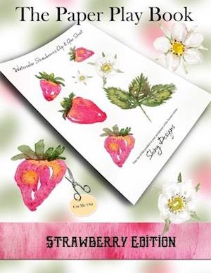 The Paper Play Book - Strawberry Edition