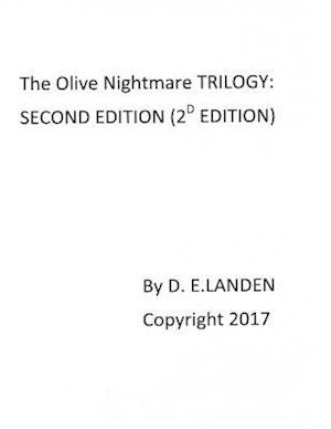 The Olive Nightmare Trilogy (2nd Edition)