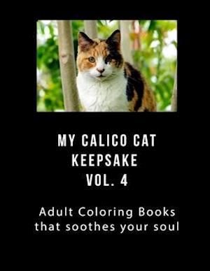 My Calico Cat Keepsake Coloring Book Vol 4