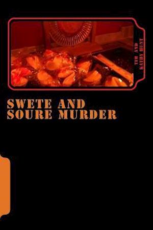 Swete and Soure Murder
