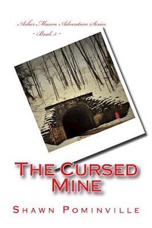 The Cursed Mine