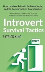 Introvert Survival Tactics