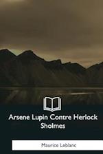 Arsene Lupin Contre Herlock Sholmes