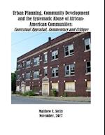 Urban Planning, Community Development and the Systematic Abuse of African- American Communities